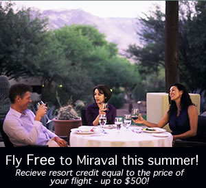 Miraval's Fly-free promotion saves up to $500 per person!